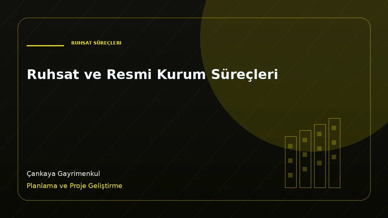 Ruhsat ve Resmi Kurum Süreçleri kapak görseli