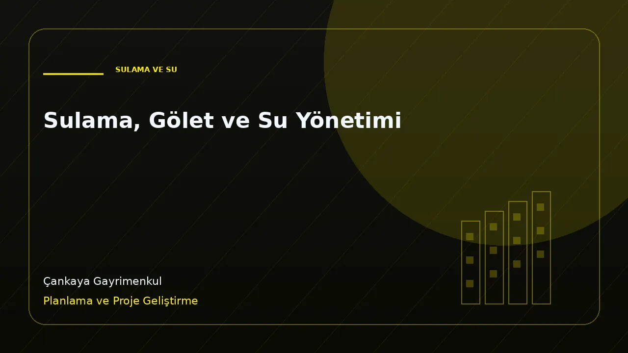 Sulama, Gölet ve Su Yönetimi kapak görseli